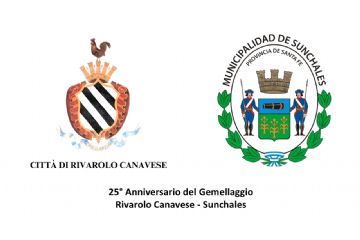 25° Anniversario gemellaggio Rivarolo Canavese e Sunchales